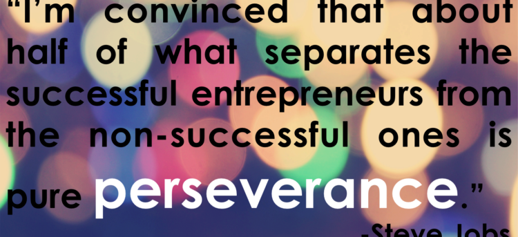 Monday Inspiration – Perseverance